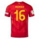 Koszulka Piłkarska Rodrigo #16 Hiszpania Mistrzostwa Europy 2024 Domowa Męska